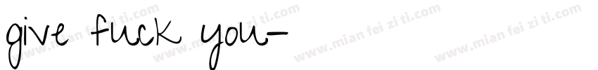 give fuck you字体转换
